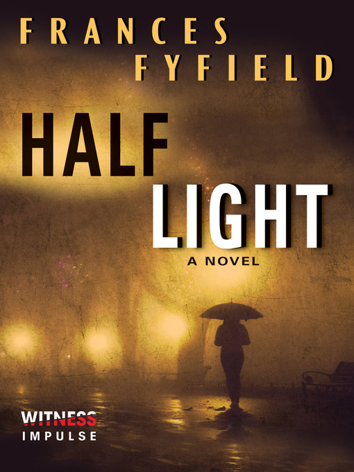 Title details for Half Light by Frances Fyfield - Wait list